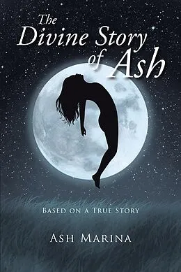 E-Book (epub) The Divine Story of Ash von Ash Marina