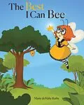E-Book (epub) The Best I Can Bee von Marie Demahy Rathe