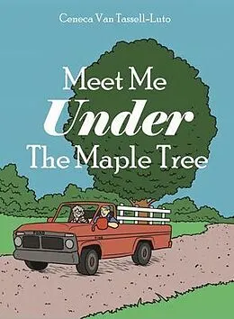 E-Book (epub) Meet Me Under The Maple Tree von Ceneca Van-Tassell Luto