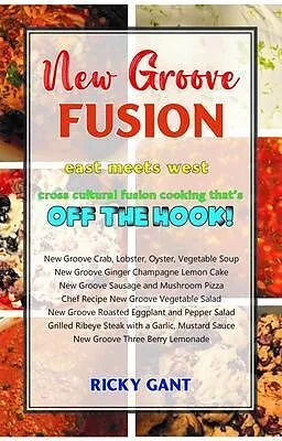 E-Book (epub) New Groove Fusion von Ricky Gant
