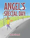E-Book (epub) Angel's Special Day von Heather Hammel