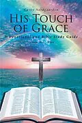 E-Book (epub) His Touch of Grace von Cathy Nordgaarden