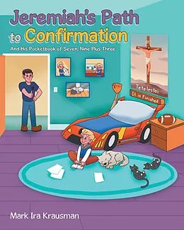 E-Book (epub) Jeremiah's Path to Confirmation von Mark Ira Krausman