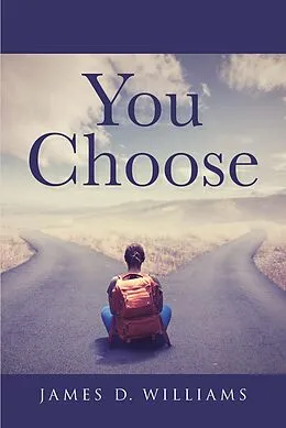 E-Book (epub) You Choose von James D. Williams