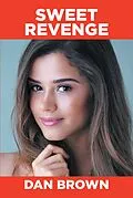 E-Book (epub) Sweet Revenge von Dan Brown