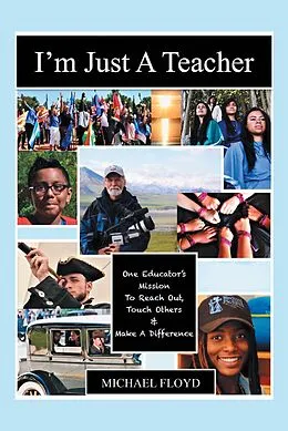 E-Book (epub) I'm Just a Teacher von Michael Floyd