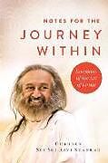 Livre Relié Notes for the Journey Within: Essentials of the Art of Living de Gurudev Sri Sri Ravi Shankar