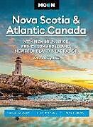 Kartonierter Einband Moon Nova Scotia & Atlantic Canada: With New Brunswick, Prince Edward Island, Newfoundland & Labrador von Andrew Hempstead