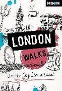 Couverture cartonnée Moon London Walks (Third Edition) de Moon Travel Guides