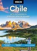 Couverture cartonnée Moon Chile: With Patagonia & Rapa Nui (Easter Island) de Steph Dyson, Moon Travel Guides