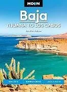 Kartonierter Einband Moon Baja: Tijuana to Los Cabos (Thirteenth Edition) von Kramer Jennifer, Kramer Jennifer