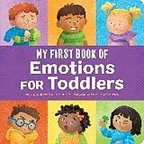 Pappband, unzerreissbar My First Book of Emotions for Toddlers von Orlena Kerek