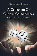 eBook (epub) A Collection Of Curious Coincidences de Kenneth Diehl