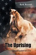 E-Book (epub) The Uprising von Bunk Russell