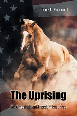 E-Book (epub) The Uprising von Bunk Russell