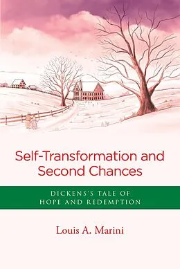 E-Book (epub) Self -Transformation and Second Chances von Louis A. Marini