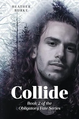 E-Book (epub) Collide von Heather Burke