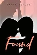 E-Book (epub) Found von Sarah Schulz