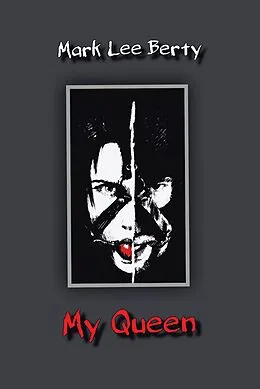 E-Book (epub) My Queen von Mark Lee Berty