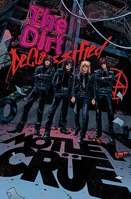 E-Book (pdf) MÖTLEY CRÜE 'S THE DIRT: DECLASSIFIED von Leah Moore