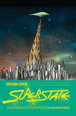 E-Book (pdf) Graham Coxon: Superstate von Hellen Mullane, Alex Paknadel