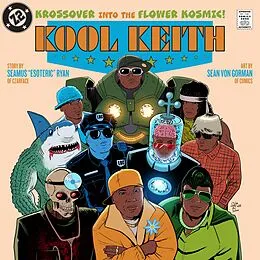 E-Book (pdf) Kool Keith: The Krossover into the Flower Kosmic von Seamus "Esoteric" Ryan