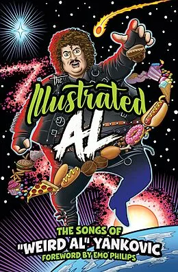 E-Book (epub) THE ILLUSTRATED AL: The Songs of "Weird Al" Yankovic von "Weird Al" Yankovic