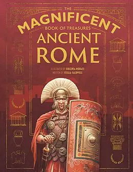 E-Book (epub) The Magnificent Book of Treasures: Ancient Rome von Stella Caldwell