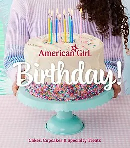 E-Book (epub) American Girl Birthday! von Weldon Owen