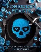 Fester Einband Forbidden Feasts von Navessa Allen