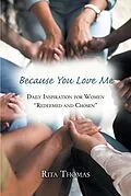 E-Book (epub) Because You Love Me von Rita Thomas
