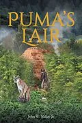 E-Book (epub) Puma's Lair von John W Nalley Jr