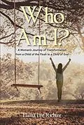 E-Book (epub) Who Am I? von Elaina Lee Richter