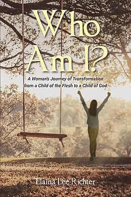 E-Book (epub) Who Am I? von Elaina Lee Richter