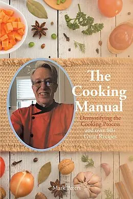 E-Book (epub) The Cooking Manual von Mark Peters
