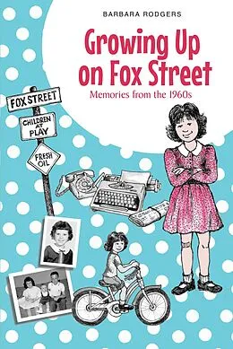 E-Book (epub) Growing Up on Fox Street von Barbara Rodgers