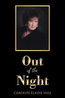 E-Book (epub) Out of the Night von Carolyn Elaine Hill