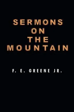 E-Book (epub) Sermons on the Mountain von F. E. Greene