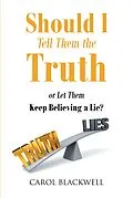 E-Book (epub) Should I Tell Them the Truth von Carol Blackwell