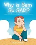 E-Book (epub) Why is Sam So SAD? von Dan Granger