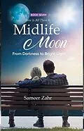 E-Book (epub) Midlife Moon von Sameer Zahr