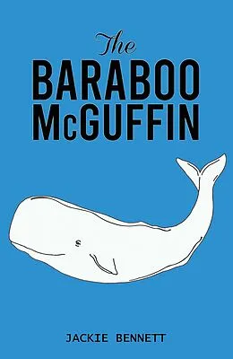 E-Book (epub) Baraboo McGuffin von Jackie Bennett