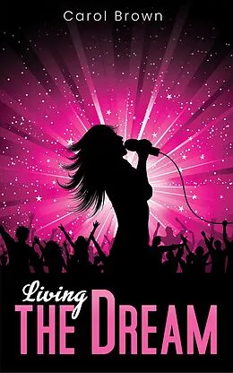 E-Book (epub) Living the Dream von Carol Brown