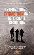 E-Book (pdf) International Extradition and Interstate Rendition von Kevin R. Spiker