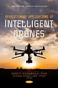 E-Book (pdf) Revolutionary Applications of Intelligent Drones von 