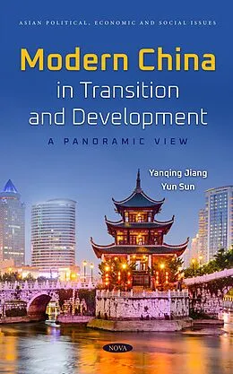 E-Book (pdf) Modern China in Transition and Development: A Panoramic View von Yanqing Jiang