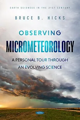 E-Book (pdf) Observing Micrometeorology: A Personal Tour through an Evolving Science von Bruce B. Hicks