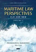 E-Book (pdf) Maritime Law Perspectives Old and New, Volume I von 