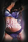 E-Book (epub) The Mystery of the Purple Panties von Kellen Prime