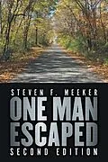 E-Book (epub) One Man Escaped von Steven Meeker